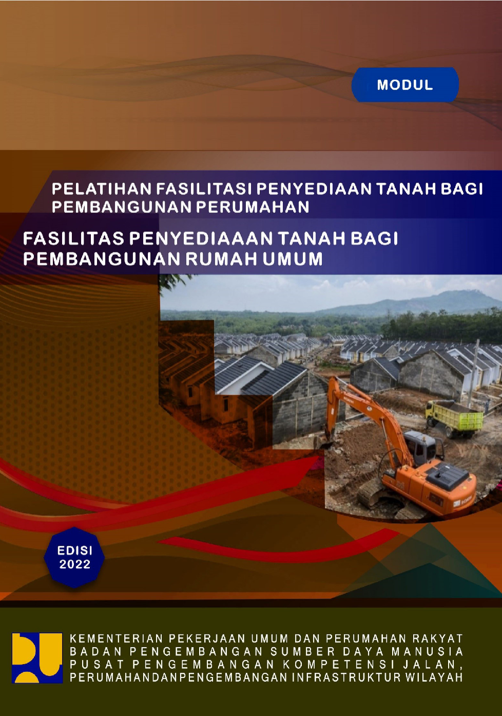 Fasilitas Penyediaan Tanah Bagi Penyediaan Rumah Umum