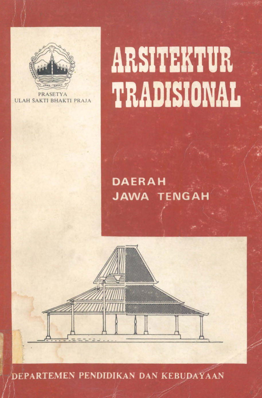 Arsitektural Tradisional Jawa Tengah