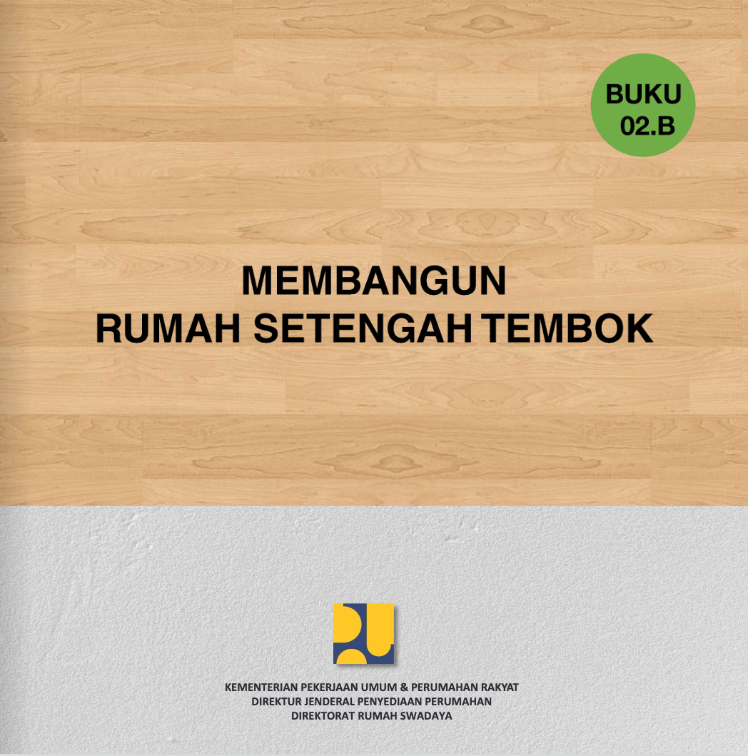 Membangun Rumah Setengah Tembok